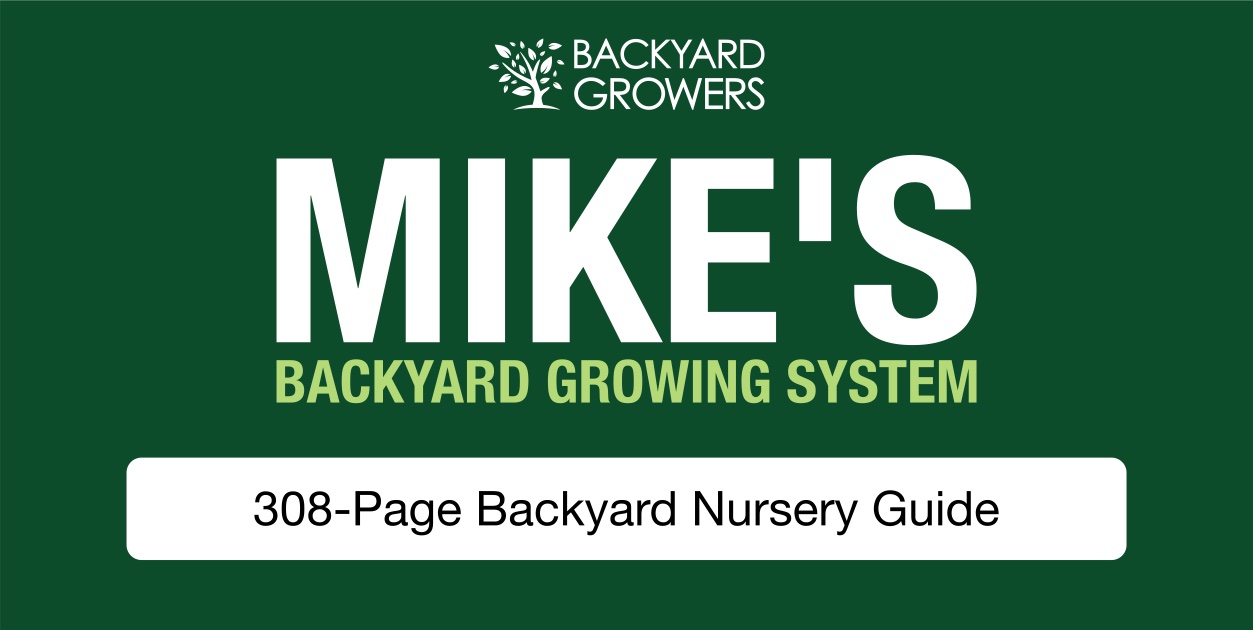 Mikes Backyard Growing System Backyard Growers